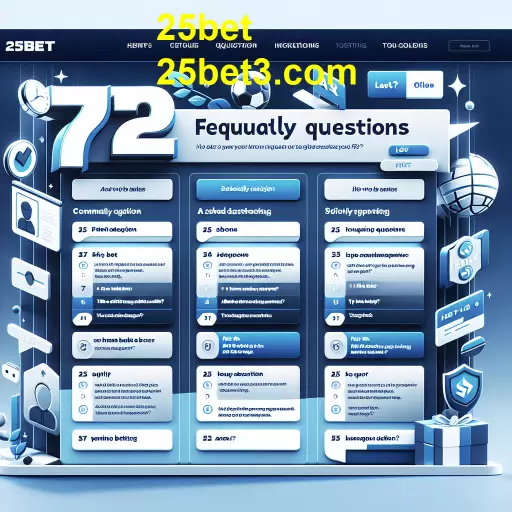 Explorando a Seção de Perguntas Frequentes do 25bet